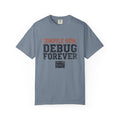 Compile Now, Debug Forever Funny Programmer Shirt, Coding Humor Tee, Software Developer Gift, Computer Geek T-Shirt
