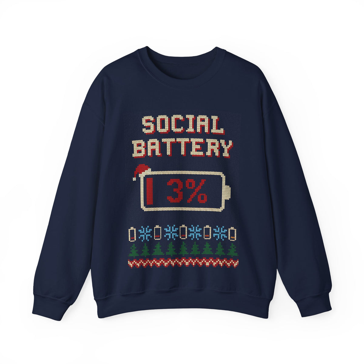 Social Battery 3% Ugly Christmas Sweatshirt, Funny Introvert Christmas Crewneck, Knit Look Holiday Gift for Introverts, Homebody Xmas