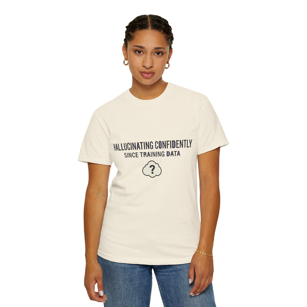 Hallucinating Confidently Funny AI Shirt, Programmer Humor Tee, Machine Learning Joke, Sarcastic Developer Gift, Computer Geek T-Shirt