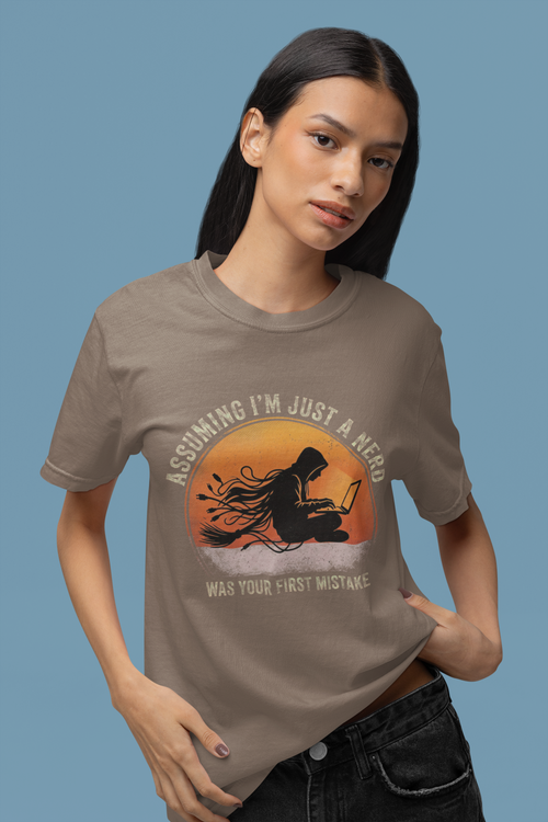 Assuming I'm Just a Nerd Graphic tee | T-Shirt