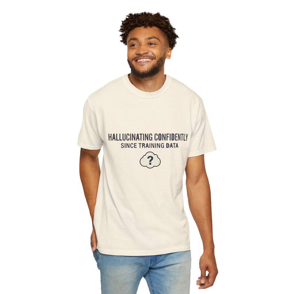 Hallucinating Confidently Funny AI Shirt, Programmer Humor Tee, Machine Learning Joke, Sarcastic Developer Gift, Computer Geek T-Shirt