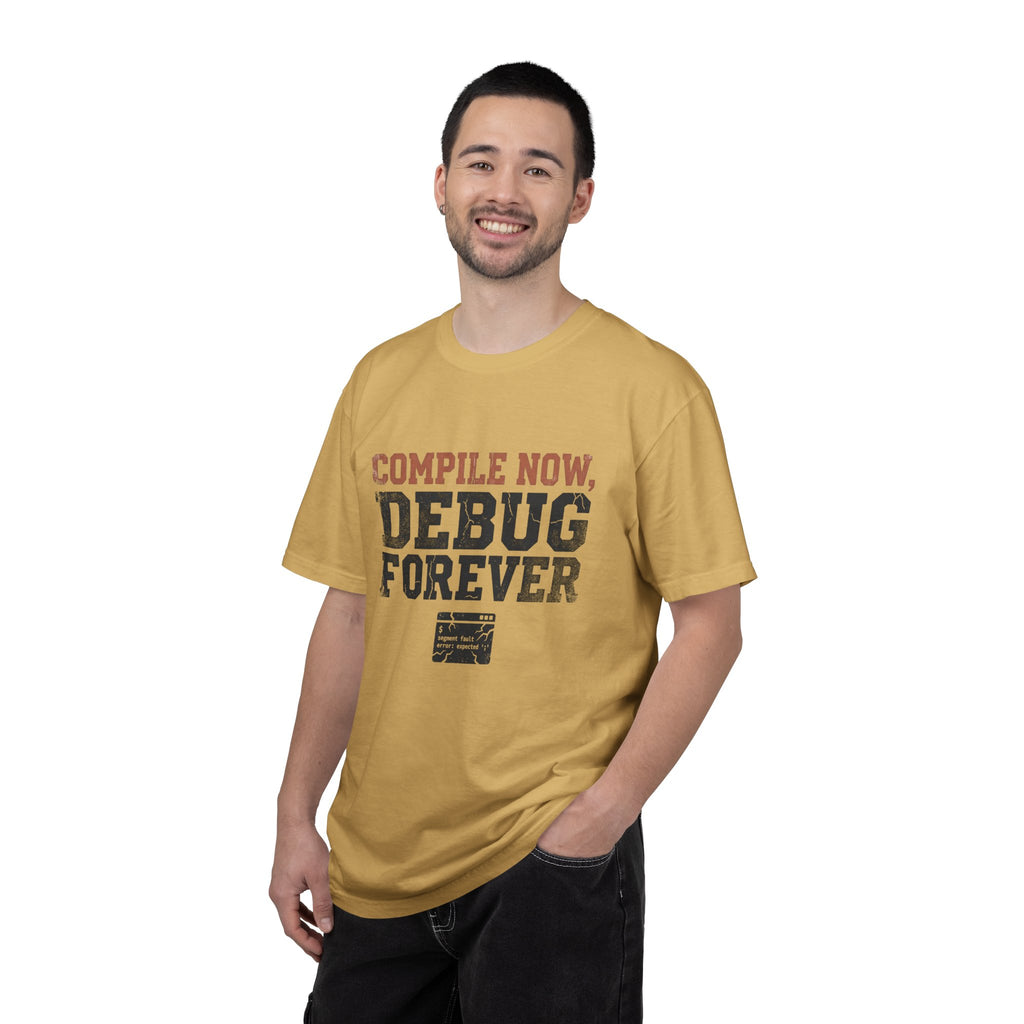 Compile Now, Debug Forever Funny Programmer Shirt, Coding Humor Tee, Software Developer Gift, Computer Geek T-Shirt