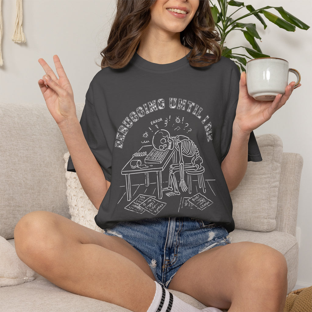 Debugging Until I Die Shirt, Funny Programmer Halloween Tee, Skeleton Coder T-Shirt, Software Developer Gift, Computer Nerd Tee